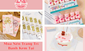 [Review] Mua Nến Trang Trí Bánh sinh nhật tại TP.HCM: Kinh Nghiệm Chọn Mẫu Đẹp, Chất Lượng