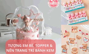 Bí Quyết Phối Tượng Em Bé, Topper & Nến Trang Trí Bánh Kem Đẹp Cho Tiệm Bánh