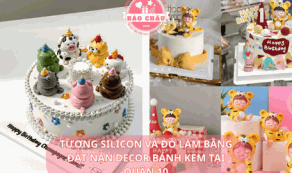 Thế Giới Tượng Silicon và Đồ Làm Bằng Đất Nặn Decor Bánh Kem Cực Chất Tại Quận 10